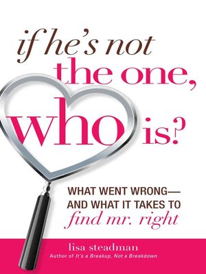 cover image of If He's Not The One, Who Is?